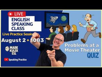 At a Movie Theater: 10 Problem Expressions with Mark Kulek ESL (Live Stream Class)