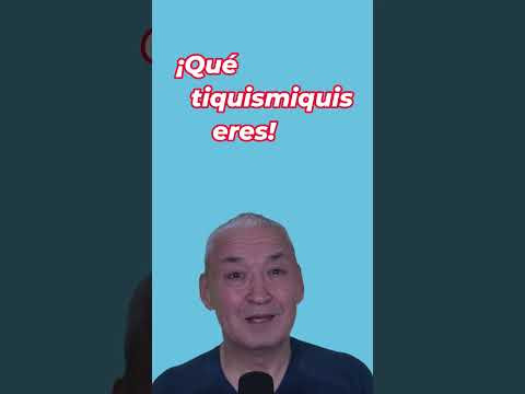 Испанский язык.Есть такое слово TIQUISMIQUIS#испанский #испанскийязык #испанскиеслова #учимиспанский