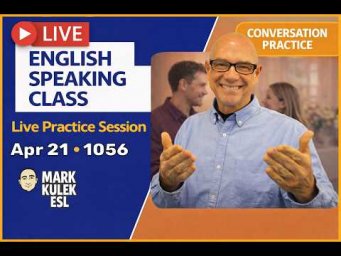 English Class with Mark Kulek ESL (Live Stream Class - 1056)