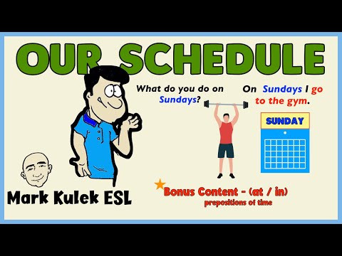 Days of the week and Actions + at & in | Mark Kulek ESL