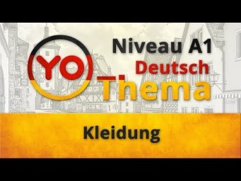 Thema 13 "Kleidung". Deutsch f&uuml;r Anf&auml;nger. Deutsch mit Oxana Wasiljewa