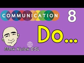 Do - express actions (English Communication) | Mark Kulek - ESL