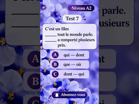 Test 7 NIVEAU A2 #французскийпополочкам #урокифранцузького #французскийонлайн #грамматикафранцузский