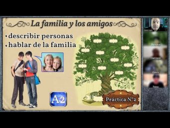 Pr&aacute;ctica N&deg; 2: "La familia y los amigos"