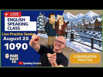 English Class with Mark Kulek ESL (Live Stream Class - 1090)