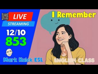 The Past Perfect | Live Stream English Class #853 with Mark Kulek ESL