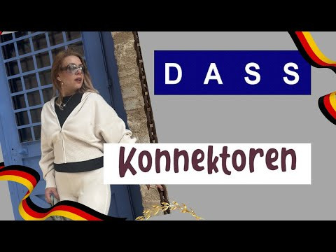 Союз dass в немецком языке- то, что .. Коннекторы подчинительных предложений Союз dass в немецком языке- то, что .. Коннекторы подчинительных предложений