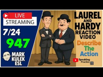 Laurel and Hardy Reaction to Learn English with Mark Kulek ESL