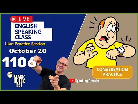 English Class with Mark Kulek ESL (Live Stream Class - 1106)
