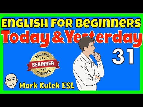 Today & Yesterday (present / past tense) | English speaking practice -  Mark Kulek ESL