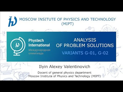 MIPT-International. Physics. G-01 G-02 MIPT-International. Physics. G-01 G-02