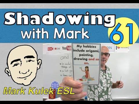 And So On - shadowing with Mark (spoken English ) | Mark Kulek - ESL