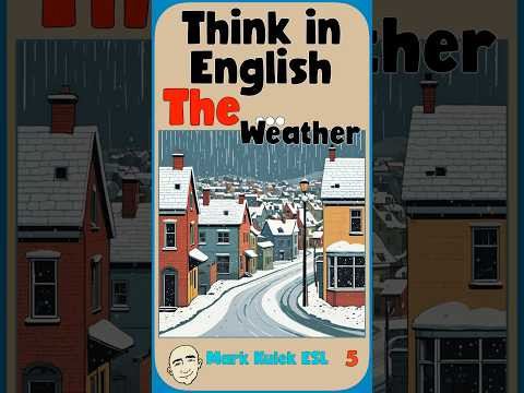 The (definite article) - Weather | English Class - Mark Kulek ESL The (definite article) - Weather | English Class - Mark Kulek ESL