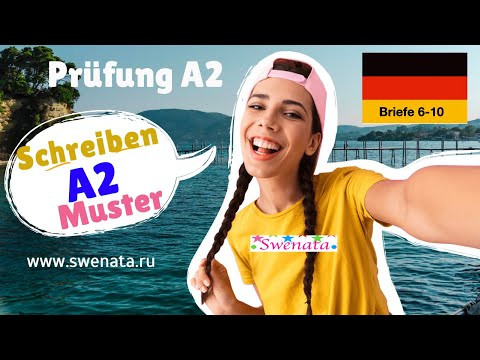 Schreiben A2 I Briefe 6-10 I Pr&uuml;fung A2 I Deutsch