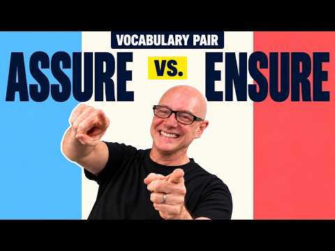 Assure vs. Ensure (explained) with Mark Kulek ESL