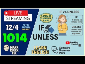 If vs. Unless &rarr; Learn English with Mark Kulek ESL