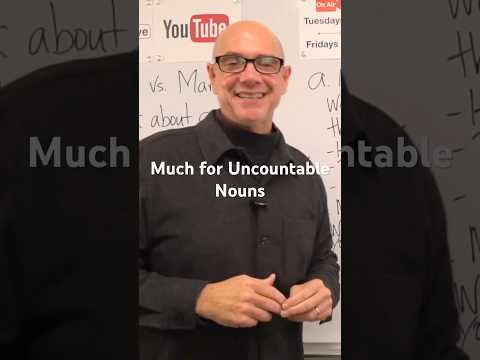 Much for uncountable Nouns | #MarkKulekESL #LearnEnglish Much for uncountable Nouns | #MarkKulekESL #LearnEnglish