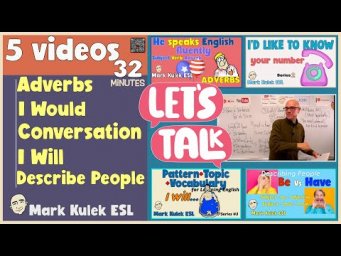 5 Sentence Structures / 5 Lessons in 32 Minutes - Mark Kulek ESL
