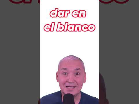 Испанский язык. Устойчивые выражения с BLANCO. DAR EN EL BLANCO#Shorts#испанскийязык