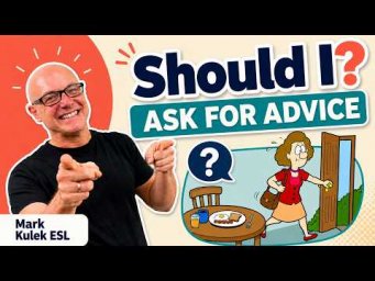 Should I? | Mark Kulek ESL
