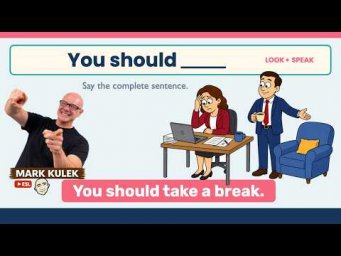You Should (pattern practice) with Mark Kulek ESL