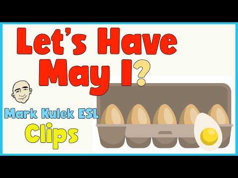 Let's Have ... / May I? | English Class (clips) - Mark Kulek ESL
