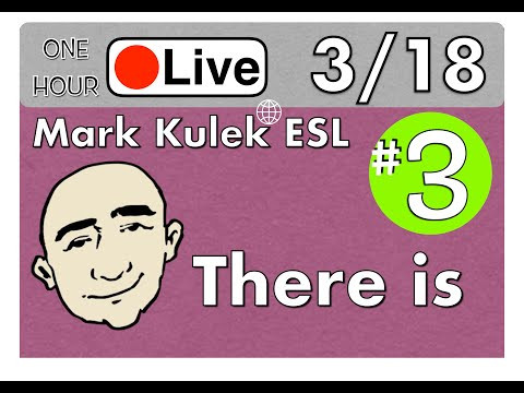 There Is + more (live English lesson) | Mark Kulek - ESL