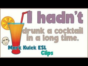 The Past Perfect Tense | English Class (clips) - Mark Kulek ESL
