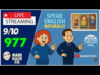 Learn English &rarr; Live Stream English Class with Mark Kulek ESL