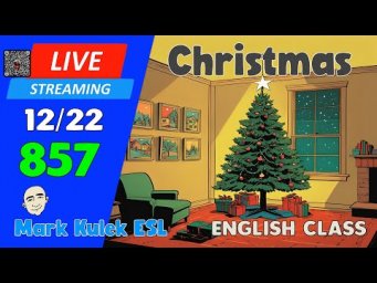 Christmas - phrasal verbs | Live Stream English Class #857 with Mark Kulek ESL