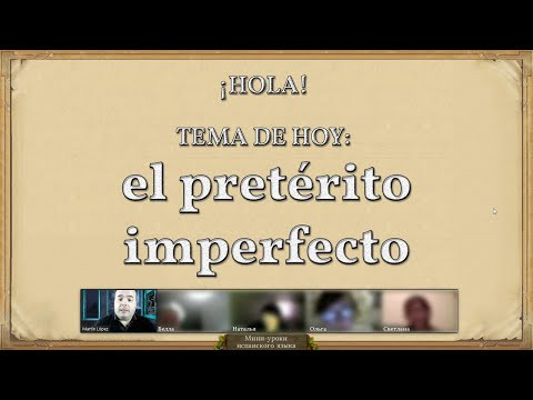 Упражнения по мини-уроку N° 32 (1): El pretérito imperfecto Упражнения по мини-уроку N° 32 (1): El pretérito imperfecto