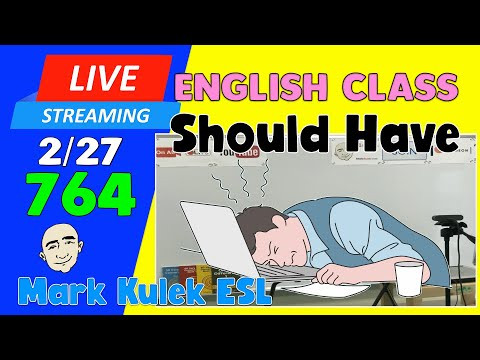 Should Have | Live Stream English Class #764 with Mark Kulek ESL