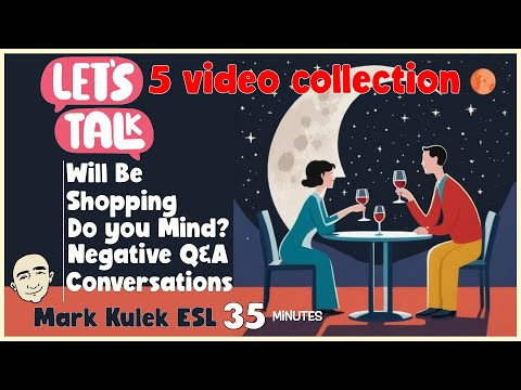 35 Minutes (Talk in English) with Mark Kulek ESL