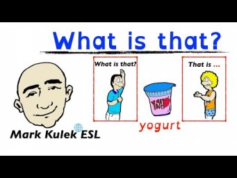 What Is That? That Is...- food conversations | Mark Kulek - ESL