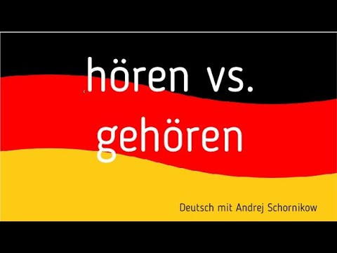 Глаголы hören / gehören/ Репетитор немецкого языка Глаголы hören / gehören/ Репетитор немецкого языка