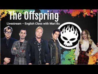 The Offspring - урок англійської за піснями легендарного гурту
