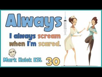 Always / When (I always ... when) | Fluency Practice - Mark Kulek ESL