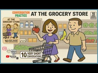 At a Grocery Store (10 very short conversations) with Mark Kulek ESL