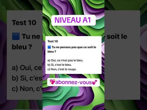 Test 10 NIVEAU A1 #французскийпополочкам #урокифранцузького #французский #education #français Test 10 NIVEAU A1 #французскийпополочкам #урокифранцузького #французский #education #français