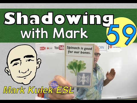 Our Body & Nutrition - shadowing with Mark (spoken English ) | Mark Kulek - ESL