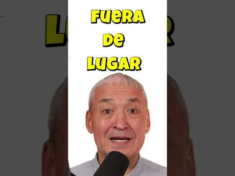 Испанский язык. Устойчивые выражения FUERA DE LUGAR.#Shorts