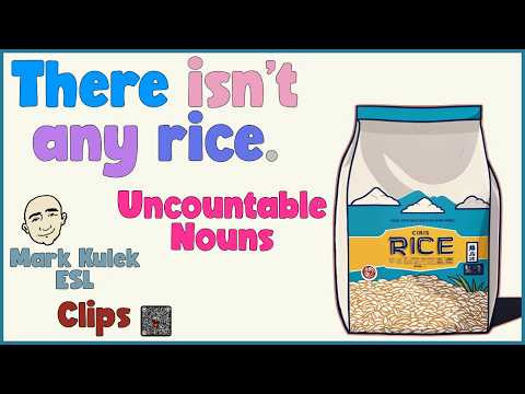 There Isn't Any - uncountable nouns | Speak English (clips) - Mark Kulek ESL