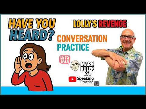 Conversation Practice - Have you heard? | listen and speak with Mark Kulek ESL Conversation Practice - Have you heard? | listen and speak with Mark Kulek ESL