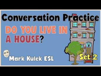 Practice English Conversations (set 2) | Fluency Practice - Mark Kulek  ESL