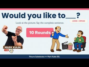 Would You Like To...? (10 invitations) with Mark Kulek ESL