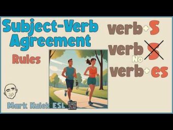 Subject Verb Agreement | English Speaking Practice - Mark Kulek ESL