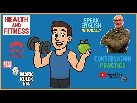 Health / Fitness &rarr; 10 Q&A | Learn English with Mark Kulek ESL