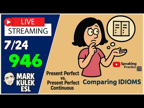 Present Perfect vs. Present Perfect Continuous | English Speaking Practice with Mark Kulek ESL Present Perfect vs. Present Perfect Continuous | English Speaking Practice with Mark Kulek ESL