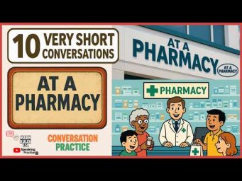 10 Very Short Conversations (at a pharmacy) with Mark Kulek ESL