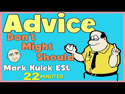Give Advice - video collection | English speaking practice - Mark Kulek ESL Give Advice - video collection | English speaking practice - Mark Kulek ESL
